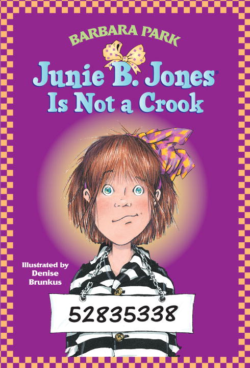 Barbara Park/Junie B. Jones #9@Junie B. Jones Is Not a Crook